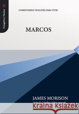 Marcos Jaime D. Caballero Elson Y. Gutierrez James Morison 9786125099853 Teologia Para Vivir - książka