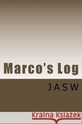 Marco's Log J. as W 9781727554045 Createspace Independent Publishing Platform - książka