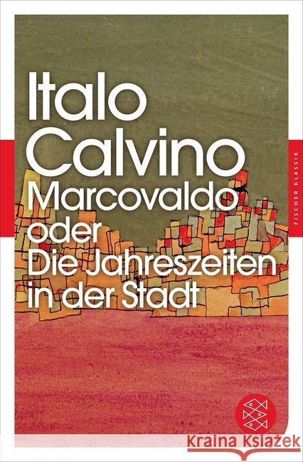 Marcovaldo oder Die Jahreszeiten in der Stadt : Erzählungen Calvino, Italo 9783596905416 FISCHER Taschenbuch - książka