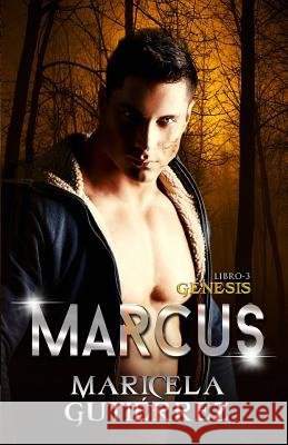 Marcus Maricela Gutierrez 9781793136985 Independently Published - książka