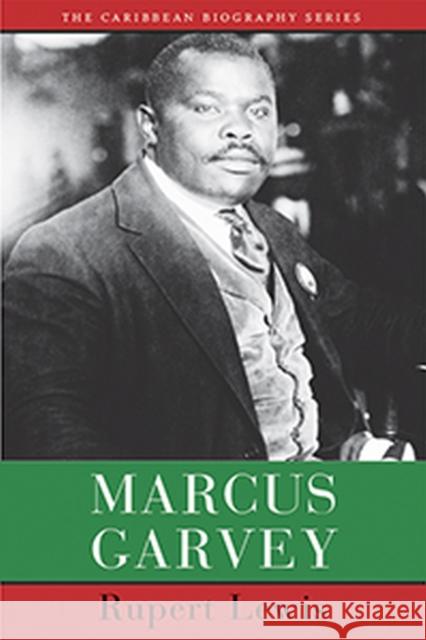 Marcus Garvey Rupert Lewis 9789766406882 University of the West Indies Press - książka