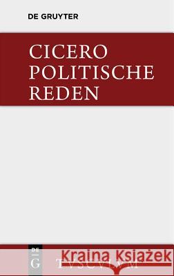 Marcus Tullius Cicero: Die Politischen Reden. Band 1 Cicero 9783110360899 Walter de Gruyter - książka