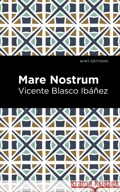 Mare Nostrum Ib Mint Editions 9781513135595 Mint Editions - książka