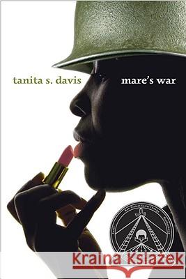 Mare's War Tanita S. Davis 9780375850776 Alfred A. Knopf Books for Young Readers - książka