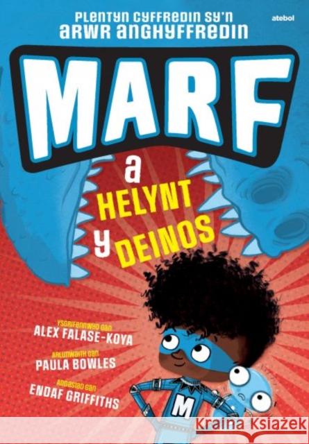 Marf a Helynt y Deinos Falase-Koya, Alex 9781801065528 Atebol Cyfyngedig - książka
