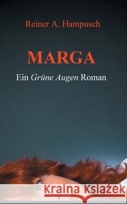 Marga Reiner A. Hampusch 9783755729969 Books on Demand - książka