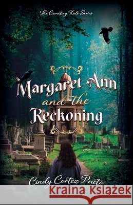 Margaret Ann and the Reckoning Cindy Corte 9781637658796 Halo Publishing International - książka