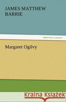 Margaret Ogilvy  9783842437265 tredition GmbH - książka