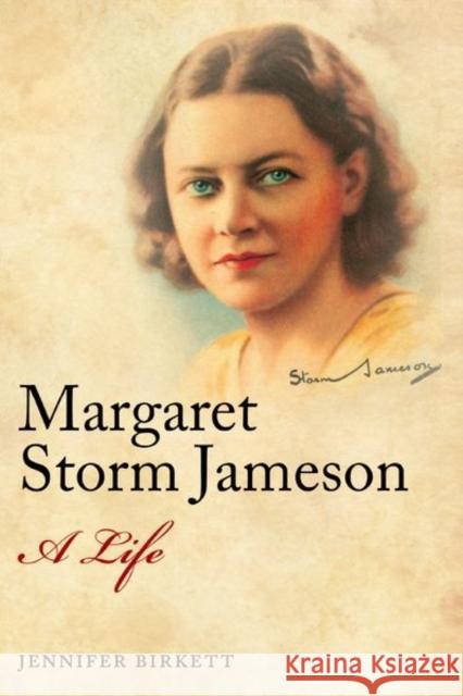 Margaret Storm Jameson: A Life Birkett, Jennifer 9780199558209  - książka