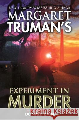 Margaret Truman's Experiment in Murder Margaret Truman 9781250441751 Forge - książka