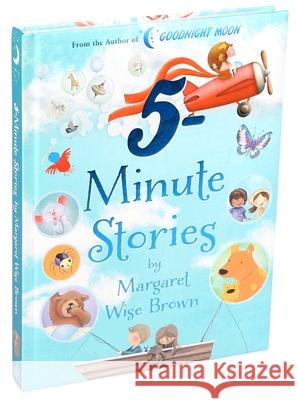 Margaret Wise Brown 5-Minute Stories Margaret Wise Brown 9781684128495 Silver Dolphin Books - książka