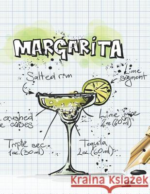 Margarita: Cocktailrezepte Mix Fix 9781098848897 Independently Published - książka