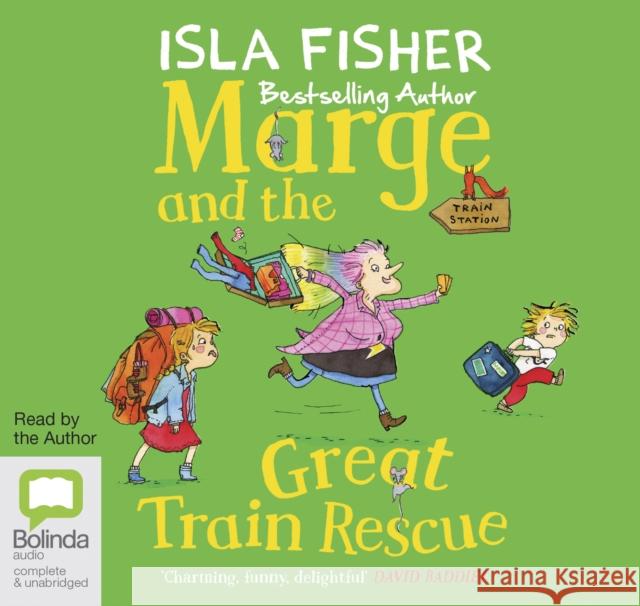 Marge and the Great Train Rescue Isla Fisher, Isla Fisher 9781489405685 Bolinda Publishing - książka