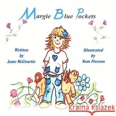 Margie Blue Pockets Anne McCourtie Sam Pierson 9781497487703 Createspace - książka