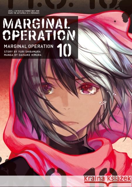 Marginal Operation: Volume 10 Yuri Shibamura Daisuke Kimura Ningen 9781718359093 J-Novel Club - książka