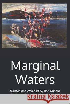 Marginal Waters Ron Rundle 9781515259732 Createspace - książka