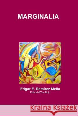 Marginalia Edgar E. Ramirez Mella 9780557696154 Lulu.com - książka