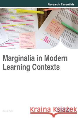Marginalia in Modern Learning Contexts Alan J. Reid 9781522571834 Information Science Reference - książka