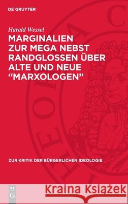 Marginalien Zur Mega Nebst Randglossen ?ber Alte Und Neue 