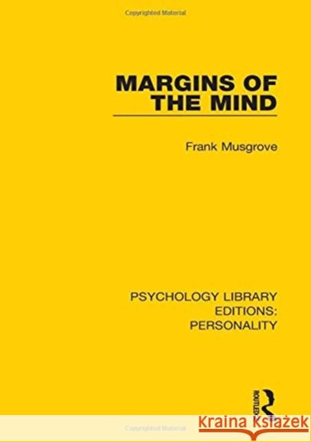 Margins of the Mind Frank Musgrove 9780367139803 Routledge - książka