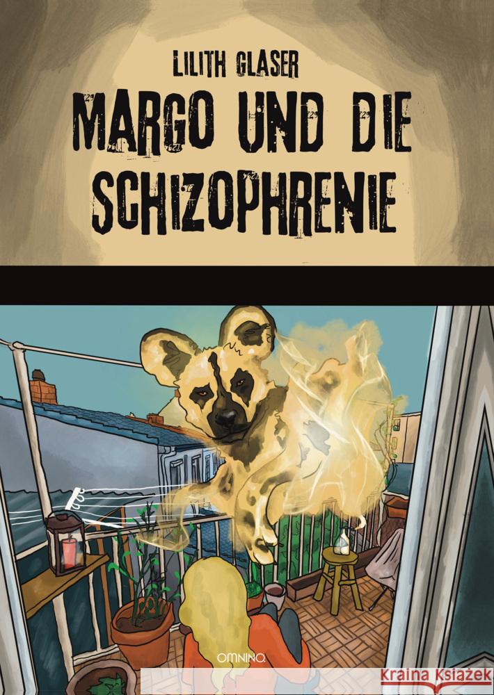 Margo und die Schizophrenie Glaser, Lilith 9783958943384 Omnino Verlag - książka