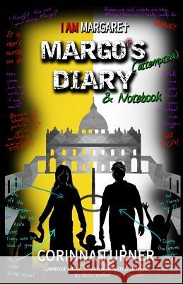 Margo's Diary Turner, Corinna 9781910806142 Unseen Books - książka