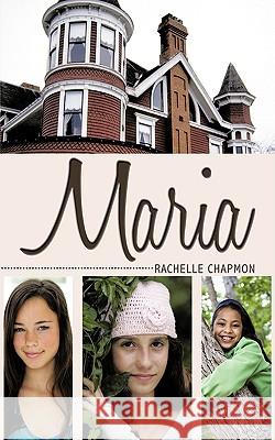 Maria Rachelle Chapmon 9781438963105 Authorhouse - książka