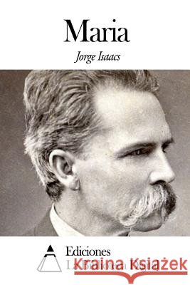 María Isaacs, Jorge 9781502741349 Createspace - książka