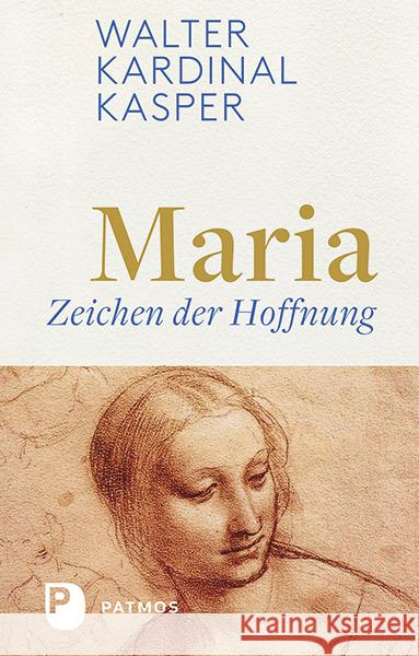 Maria - Zeichen der Hoffnung Kasper, Walter 9783843610704 Patmos Verlag - książka