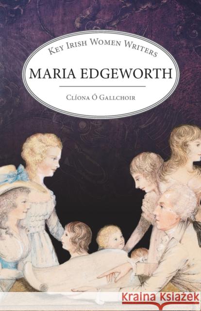 Maria Edgeworth O. Gallchoir Dr Cliona 9781913087401 Edward Everett Root - książka