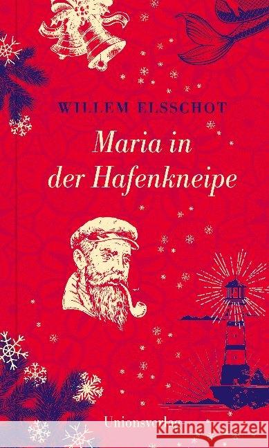 Maria in der Hafenkneipe Elsschot, Willem 9783293005648 Unionsverlag - książka