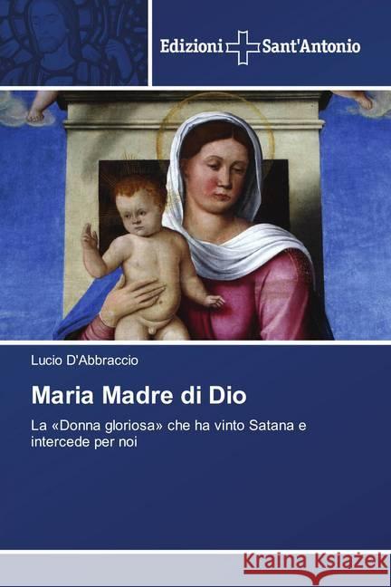 Maria Madre di Dio D'Abbraccio, Lucio 9786138393788 Edizioni Accademiche Italiane - książka