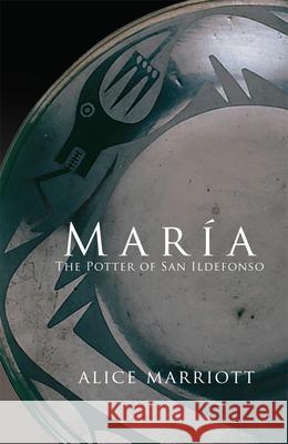 Maria: The Potter of San Ildefonsovolume 27 Marriott, Alice 9780806120485 University of Oklahoma Press - książka