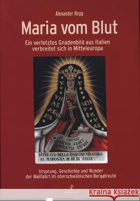 Maria vom Blut Hepp, Alexanderwq 9783717113508 Christiana-Verlag - książka