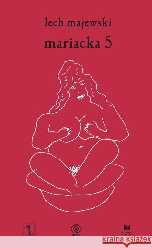Mariacka 5 Majewski Lech Czeczot Andrzej 9788380620926 Rebis - książka
