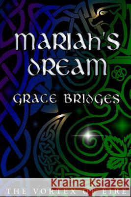 Mariah's Dream Grace Bridges 9781927154434 Splashdown Books - książka