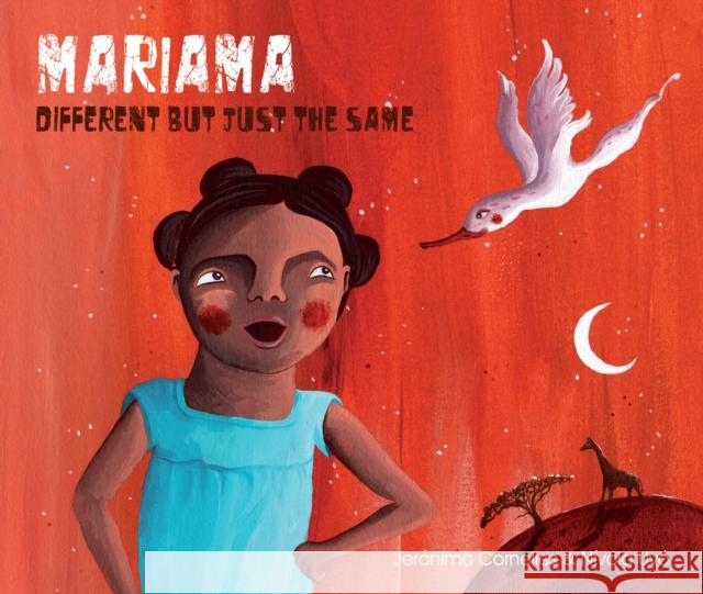 Mariama - Different But Just the Same Jer?nimo Cornelles N?vola Uy? Jon Brokenbrow 9788419464330 Cuento de Luz SL - książka