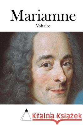 Mariamne Voltaire                                 Fb Editions 9781512016451 Createspace - książka
