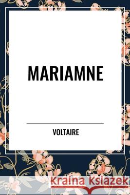 Mariamne Voltaire 9798880907847 Start Classics - książka