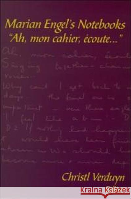 Marian Engel's Notebooks: 