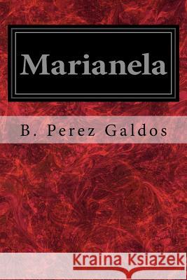 Marianela B. Perez Galdos Clara Bell 9781548759421 Createspace Independent Publishing Platform - książka