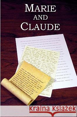 Marie And Claude Bailhof, Lewis 9781440466588 Createspace - książka