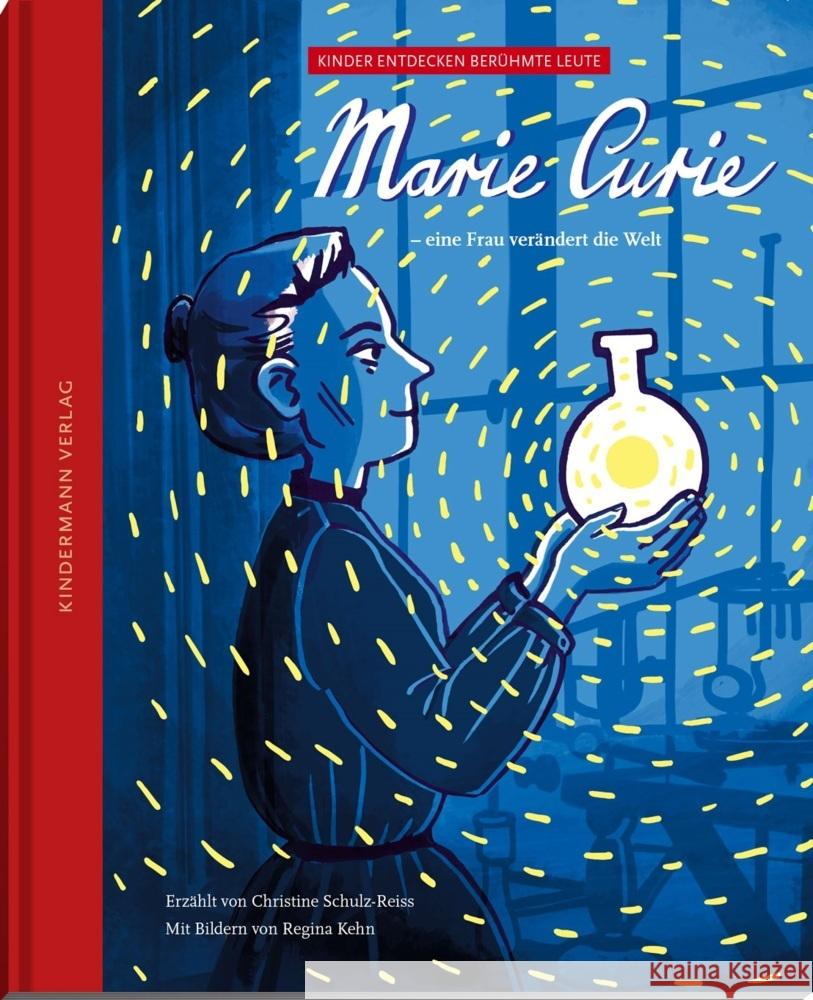 Marie Curie - eine Frau verändert die Welt Schulz-Reiss, Christine 9783949276064 Kindermann - książka