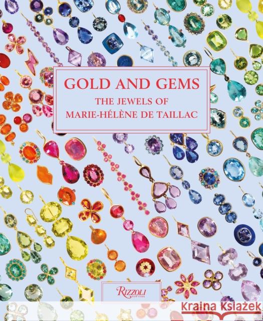 Marie-Helene de Taillac: Gold and Gems Eric Deroo 9780847860494 Rizzoli International Publications - książka