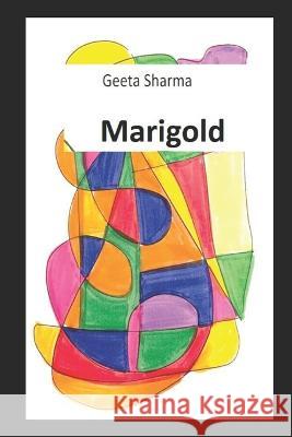 Marigold Geeta Sharma   9798377194996 Independently Published - książka