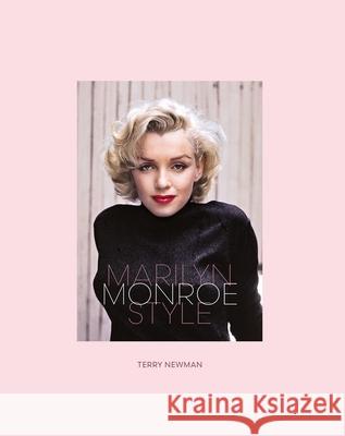 Marilyn Monroe Style Terry Newman 9781788842761 ACC Art Books - książka