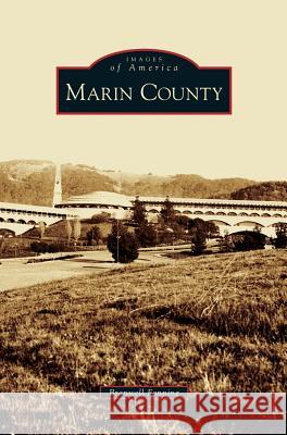 Marin County Branwell Fanning 9781531635367 Arcadia Publishing Library Editions - książka