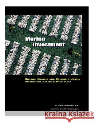 Marina Investment John Simpson 9781502545763 Createspace Independent Publishing Platform - książka