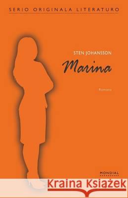 Marina (Originala Romano En Esperanto) Sten Johansson 9781595692719 MONDIAL - książka