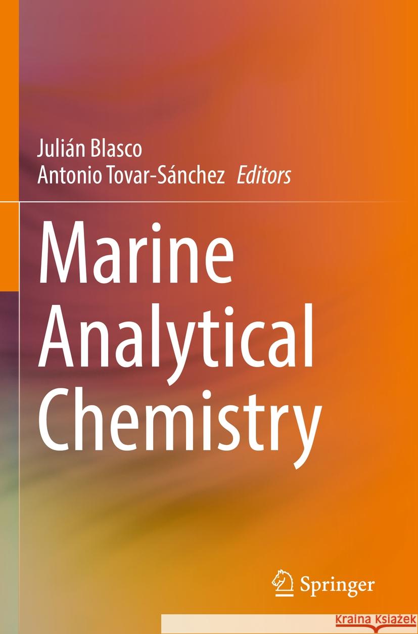 Marine Analytical Chemistry  9783031144882 Springer International Publishing - książka